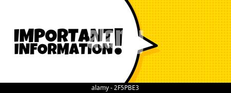 Speech bubble banner with Important information text. Loudspeaker. For business, marketing and advertising. Vector on isolated background. EPS 10. Stock Vector