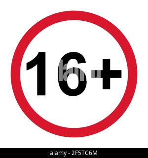 Sixteen plus icon, under 16 years old prohibition sign, age restriction ...