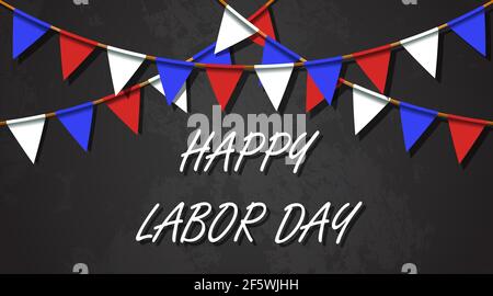 Hanging Bunting Flags for American Holidays. Blue, white and red on dark background. Vector illustration. happy labor day Stock Vector