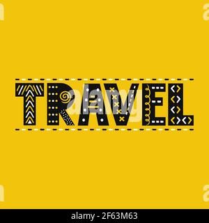 Travel quote. Vector scandinavian style cartoon illustration. Travel text print for t-shirt,poster,card concept Stock Vector