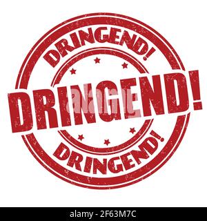 Urgent on german language ( Dringend ) sign or stamp on white background, vector illustration Stock Vector