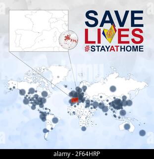 World Map with cases of Coronavirus focus on Andorra, COVID-19 disease in Andorra. Slogan Save Lives with flag of Andorra. Vector template. Stock Vector