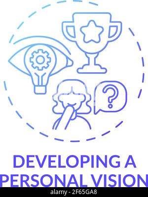 Developing a personal vision blue gradient concept icon Stock Vector