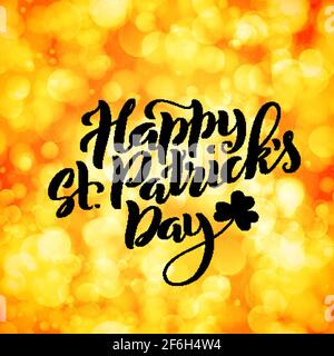 Happy Saint Patricks Day card. Template poster with handwritten lettering. Vector Stock Vector