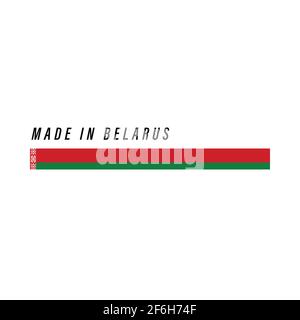 Made in Belarus, badge or label with flag isolated on white background Stock Vector
