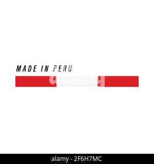 Made in Peru, badge or label with flag isolated on white background Stock Vector