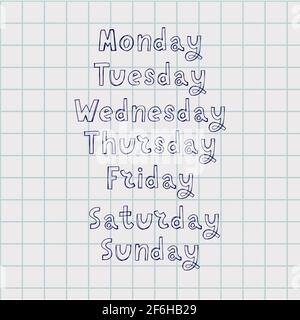 Hand Lettered Days of the Week. Calligraphy words Monday, Tuesday, Wednesday,  Thursday, Friday, Saturday, Sunday. Lettering Stock Vector Image & Art -  Alamy