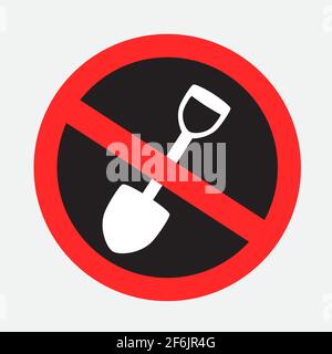 digging is forbidden sign dark sticker Stock Vector