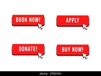 Book now, Apply, Donate, Buy now  button with arrow cursor set. Stock Vector