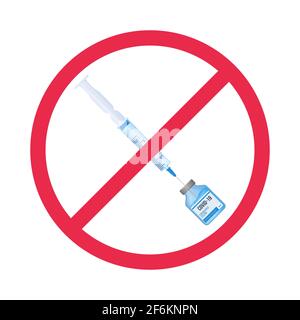 Anti-vax movement symbol. Syringe in prohibition sign. Fear and protest of covid vaccination, immunization refuse concept. Stock vector illustration Stock Vector