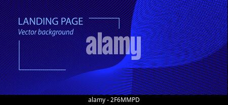 Abstract landing page template, blue waveform. Pattern of points, particles. Dark blue background. Spotted curves. Vector cyberspace concept. EPS10 Stock Vector