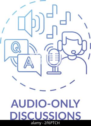 Audio-only discussions concept icon Stock Vector