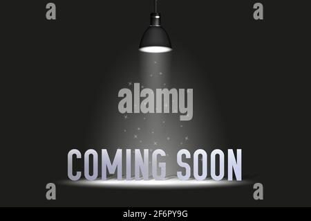 Coming soon text under spotlight. Mystery coming soon poster background. Night scene black backdrop with bright spotlight and calligraphy text. illust Stock Photo