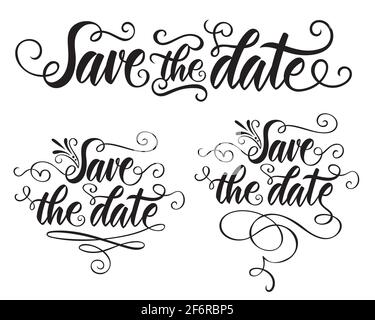 Vector calligraphy hand drawn lettering phrase Save the Date. For wedding event. Decorated phrase with swirl lines. Vector illustration Print. Stock Vector