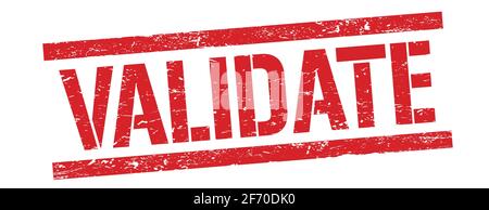 VALIDATE text on red grungy rectangle stamp sign. Stock Photo