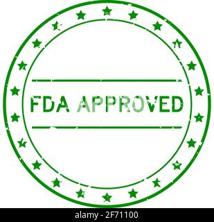 Grunge green FDA (abbreviation of food and drug administration) approved word round rubber seal stamp on white background Stock Vector