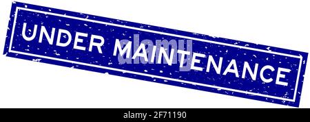 Grunge blue under maintenance word square rubber seal stamp on white background Stock Vector