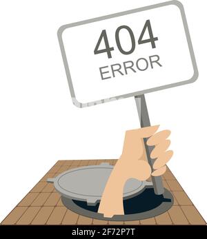 Error 404 page not found concept illustration, webpage banner. Hand with banner Error 404 page rising from the sewer manhole isolated on white Stock Vector