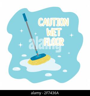 Wet mop in puddle. Caution wet floor. Vector illustration. Stock Vector