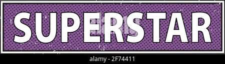 Grunge rubber stamp with word Superstar inside,vector illustration Stock Vector