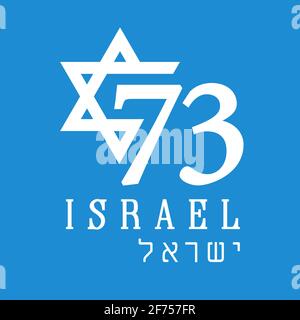 73 years Israel Independence Day emblem with Hebrew text and David star. Israel holiday Yom Hazmaut, number isolated on blue background. Vector card Stock Vector