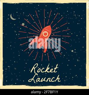 Rocket launch startup rocket retro poster with vintage colors and grunge effect. Vector, illustration, isolated Stock Vector