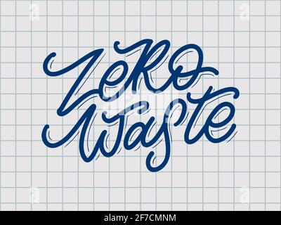 Concept Zero Waste handwritten text title sign. Vector Stock Vector