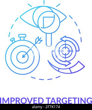 Improved targeting blue gradient concept icon Stock Vector