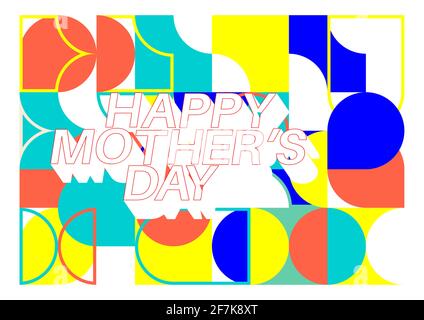 Happy Mother's Day text on retro geometric graphic background. Bauhaus style vector isolated on white background. Poster for your social media, cards, Stock Vector