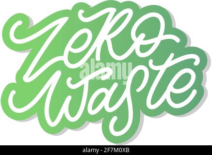 Concept Zero Waste handwritten text title sign. Vector Stock Vector