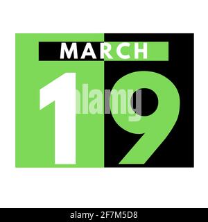 March 19 . Flat daily calendar icon .date ,day, month .calendar for the month of March Stock Photo