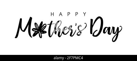 Happy Mother's Day calligraphy. Monochrome banner. Mothers day sale decoration, shopping special offer poster. Best Mom ever congratulation in brushin Stock Vector
