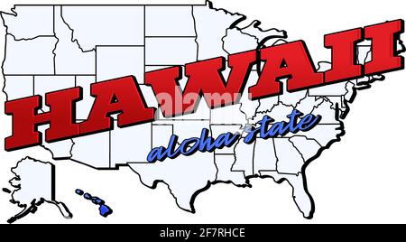 hawaii state. Vector illustration with US hawaii state on american map with lettering. Touristic Greeting Card isolated on white Stock Vector