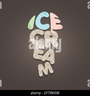 Ice cream lettering. Varied flavors. Flat design, vector illustration Stock Vector