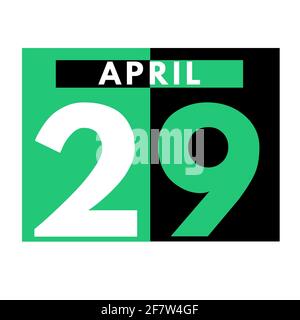 April 29 . Flat daily calendar icon .date ,day, month .calendar for the month of April Stock Photo