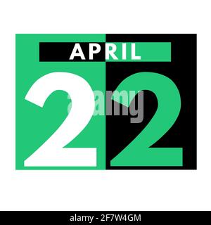 April 22 . Flat daily calendar icon .date ,day, month .calendar for the month of April Stock Photo