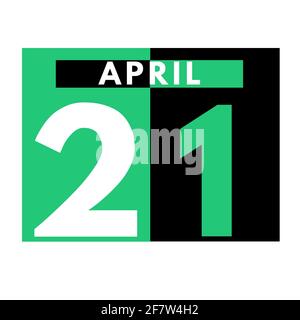 April 21 . Flat daily calendar icon .date ,day, month .calendar for the month of April Stock Photo