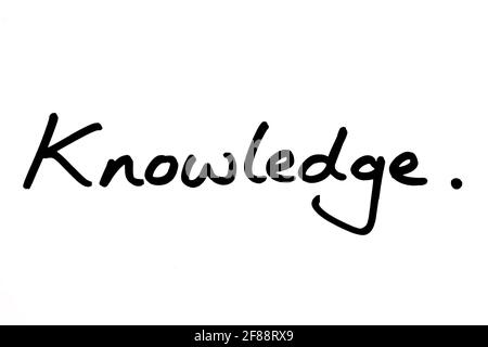 Knowledge, handwritten on a white background. Stock Photo