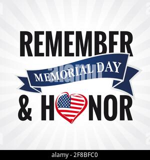 Memorial day USA, remember & honor lettering with heart and beams on background. Celebration design for american holiday - Remember and honor Stock Vector