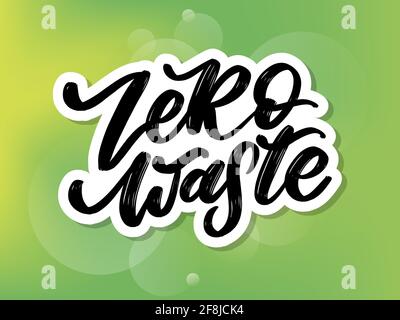 Concept Zero Waste handwritten text title sign. Vector Stock Vector