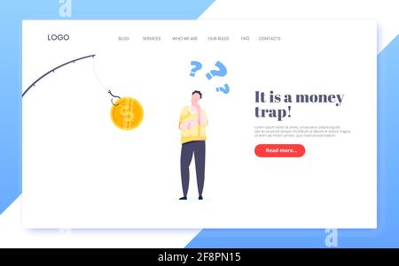 Fishing money bait with dollar coin on the hook and uncertain young man standing in front of and thinking. Money trap or finance risks business concep Stock Vector