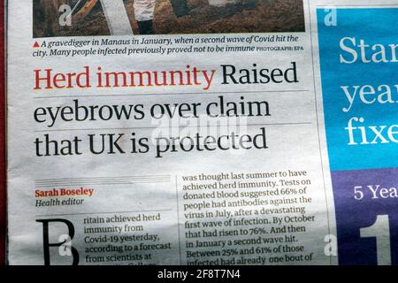 'Herd immunity Raised eyebrows over claim that UK is protected' Covid pandemic newspaper headline article in Guardian London England UK 10 April 2021 Stock Photo