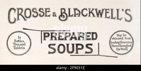 Old vintage Victorian Crosse & Blackwell Soups magazine advert from 1902 - pre advertising standards. Old food advertising, old famous food products. Stock Photo