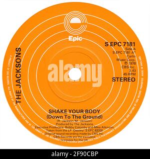 UK 45 rpm 7' single of Shake Your Body (Down To The Ground) by The Jacksons on the Epic label from 1979. Written by Randy and Michael Jackson and produced by The Jacksons. Stock Photo