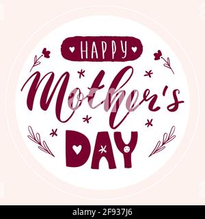 Happy mother's day lettering calligraphy card. Vector greeting illustration. Burgundy banner text in white circle. EPS 10 Stock Vector