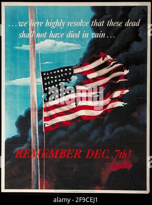 An American WW2 poster with patriotic slogans to gain support for the war effort saying Remember December 7 (Pearl Harbor attack) Stock Photo