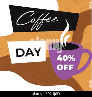 Coffee day 40 percent off, cafe or restaurant Stock Vector