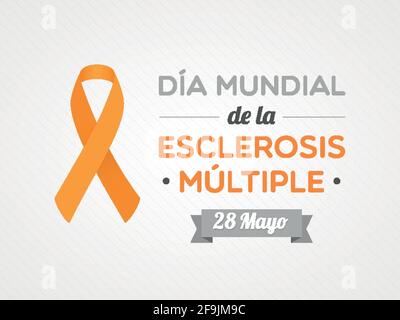 World Multiple Sclerosis Day in Spanish. May 28. Vector illustration, flat design Stock Vector