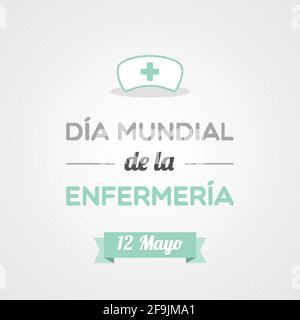 International Nurses Day in Spanish. May 12. Vector illustration, flat design Stock Vector