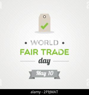 World Fair Trade Day. May 10. Vector illustration, flat design Stock Vector